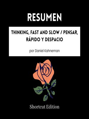 cover image of RESUMEN--Thinking, Fast and Slow / Pensar, rápido y despacio por Daniel Kahneman